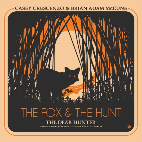 Casey Crescenzo & Brian Adam McCune - The Fox & The Hunt